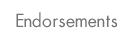 Endorsements