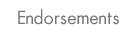 Endorsements