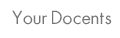 Your Docent